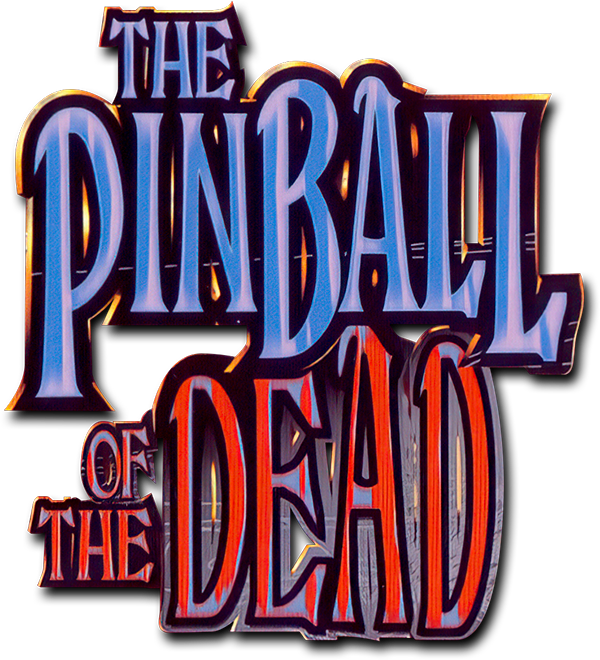 The Pinball of the Dead